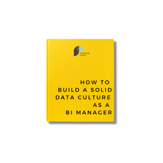 HOW TO BUILD A SOLID DATA CULTURE 